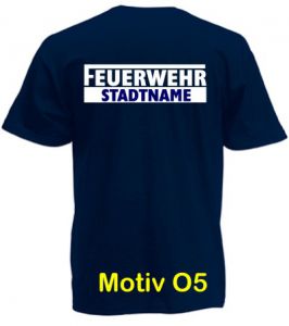 Feuerwehr T-Shirt mit Ortsname Motiv O5