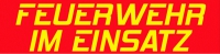 Magnetschild FEUERWEHR IM EINSATZ 24,5x6,1cm